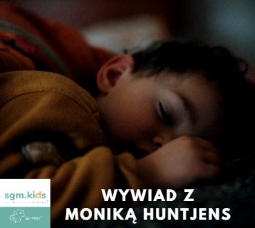 Read more about the article Wywiad z Moniką Huntjens – Konsultantka ds. Snu Dziecka
